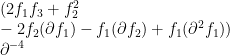 (2 f_1 f_3 + f_2^2 \\ - 2 f_2 (\partial f_1) - f_1 (\partial f_2) + f_1 (\partial^2 f_1)) \\ \partial^{-4}