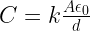 C=k\frac{A\epsilon_0}{d} 