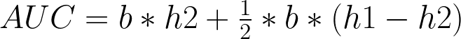 AUC = b*h2+frac{1}{2}*b*(h1-h2)